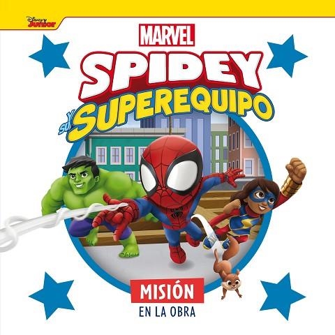 Spidey y su superequipo. Misión en la obra | 9788418610691 | Marvel | Librería Castillón - Comprar libros online Aragón, Barbastro