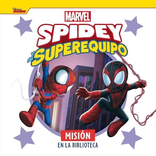 Spidey y su superequipo. Misión en la biblioteca | 9788418610684 | Marvel | Librería Castillón - Comprar libros online Aragón, Barbastro