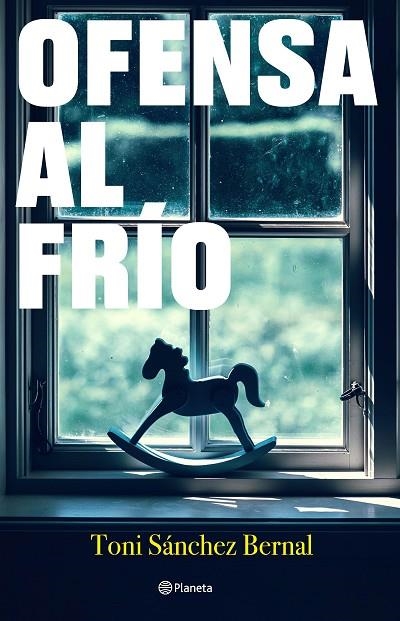 Ofensa al frío | 9788408283522 | Sánchez Bernal, Toni | Librería Castillón - Comprar libros online Aragón, Barbastro