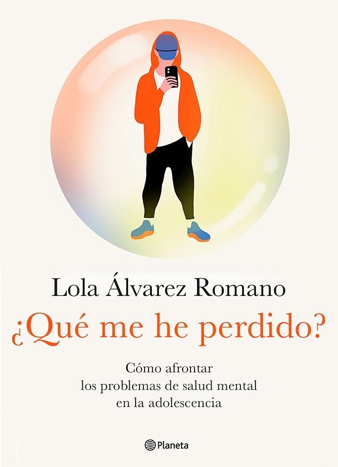 ¿Qué me he perdido? | 9788408284642 | Álvarez, Lola | Librería Castillón - Comprar libros online Aragón, Barbastro