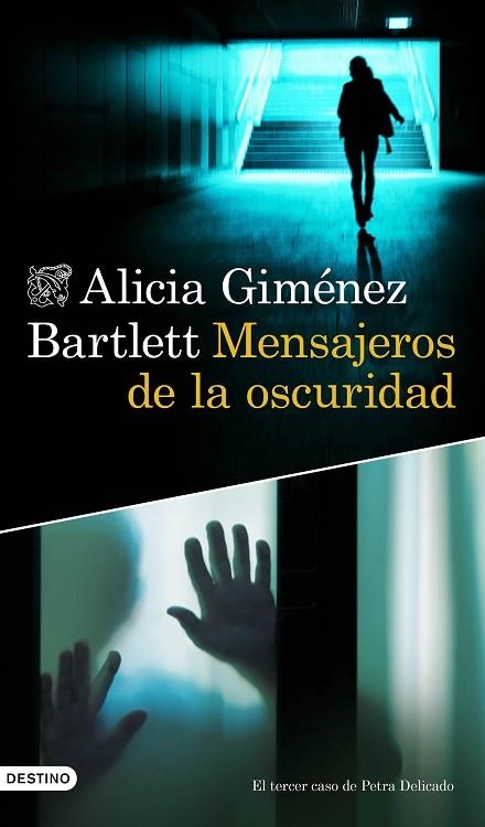 Mensajeros de la oscuridad | 9788423364633 | Giménez Bartlett, Alicia | Librería Castillón - Comprar libros online Aragón, Barbastro