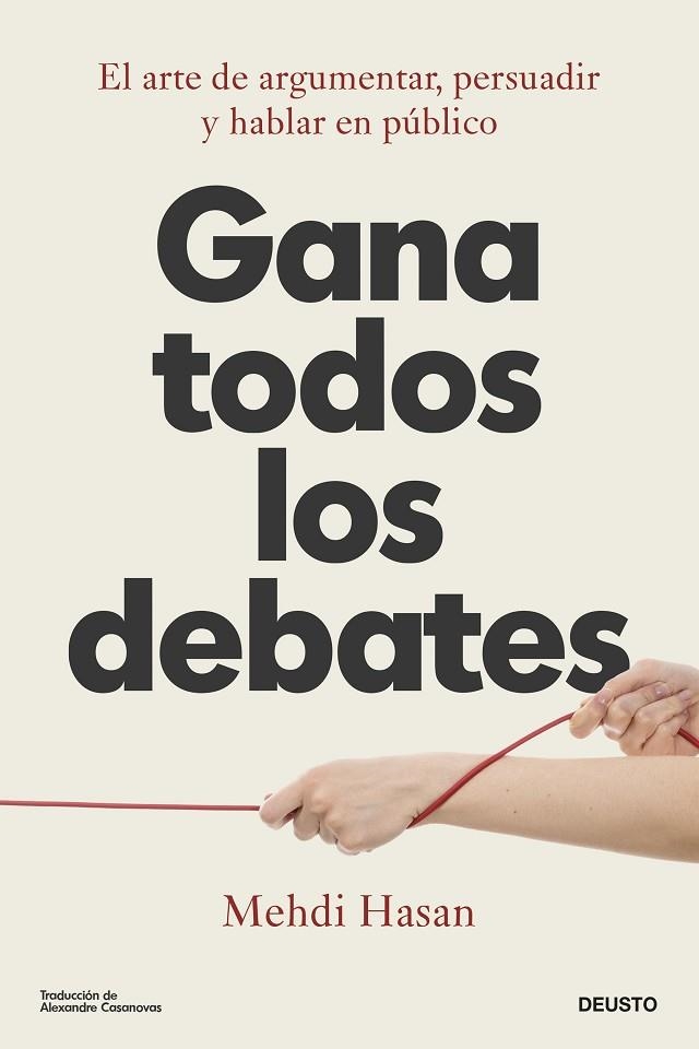 Gana todos los debates | 9788423436675 | Hasan, Mehdi | Librería Castillón - Comprar libros online Aragón, Barbastro