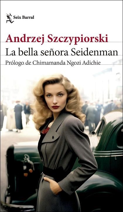 La bella señora Seidenman | 9788432242854 | Szczypiorski, Andrzej | Librería Castillón - Comprar libros online Aragón, Barbastro