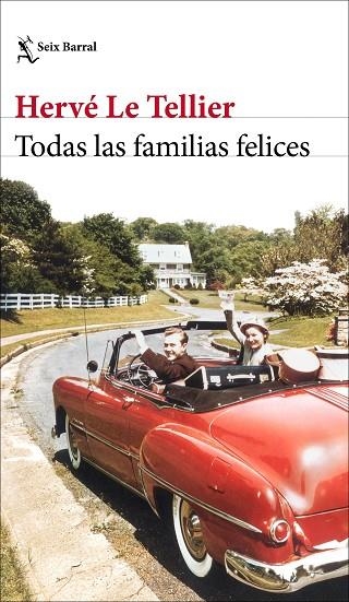 Todas las familias felices | 9788432243288 | Tellier, Hervé Le | Librería Castillón - Comprar libros online Aragón, Barbastro