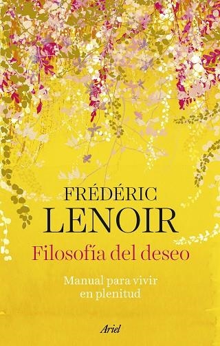 Filosofía del deseo | 9788434437289 | Lenoir, Frédéric | Librería Castillón - Comprar libros online Aragón, Barbastro