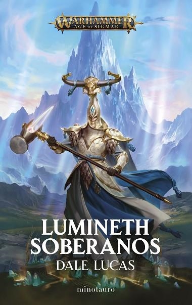 Lumineth Soberanos | 9788445015070 | Lucas, Dale | Librería Castillón - Comprar libros online Aragón, Barbastro