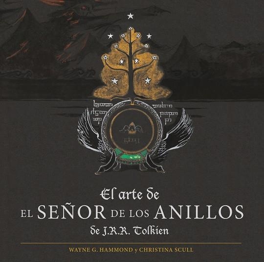 El arte de El Señor de los Anillos de J. R. R. Tolkien | 9788445016053 | Tolkien, J. R. R. | Librería Castillón - Comprar libros online Aragón, Barbastro