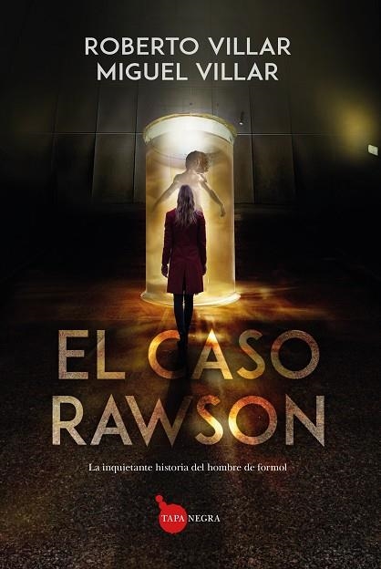 El caso Rawson | 9788410520035 | Miguel Villar Guaglianone/Roberto Villar Blanco | Librería Castillón - Comprar libros online Aragón, Barbastro