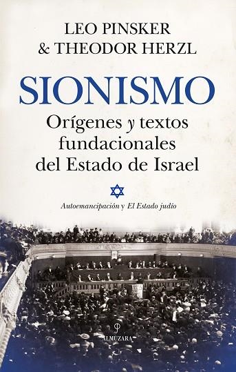 Sionismo. Orígenes y textos fundacionales del Estado de Israel | 9788410520066 | Leo Pinsker/Theodor Herzl | Librería Castillón - Comprar libros online Aragón, Barbastro