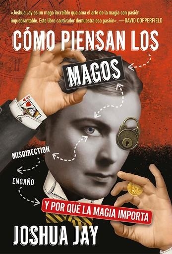 ¿Cómo piensan los magos? | 9788415058618 | Jay, Joshua | Librería Castillón - Comprar libros online Aragón, Barbastro