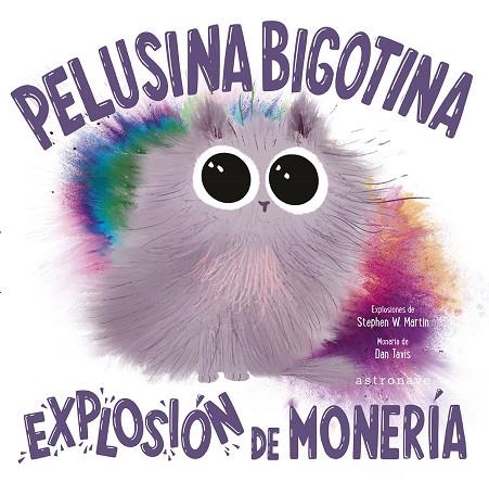 PELUSINA BIGOTINA | 9788467966800 | MARTIN, STEPHEN W./TAVIS, DAN | Librería Castillón - Comprar libros online Aragón, Barbastro