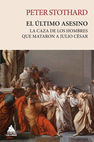 El último asesino | 9788419703477 | Stothard, Peter | Librería Castillón - Comprar libros online Aragón, Barbastro