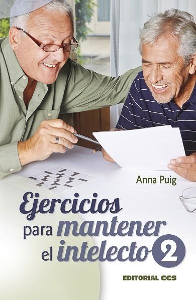 Ejercicios para mantener el intelecto 2 | 9788490233351 | Puig Aleman, Anna | Librería Castillón - Comprar libros online Aragón, Barbastro