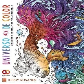 Universo de color | 9788441549388 | Rosanes, Kerby | Librería Castillón - Comprar libros online Aragón, Barbastro