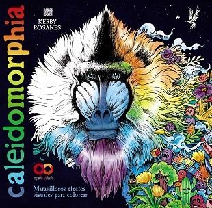 Caleidomorphia | 9788441549395 | Rosanes, Kerby | Librería Castillón - Comprar libros online Aragón, Barbastro