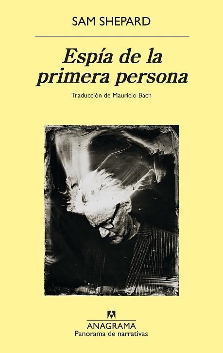 Espía de la primera persona | 9788433913357 | Shepard, Sam | Librería Castillón - Comprar libros online Aragón, Barbastro