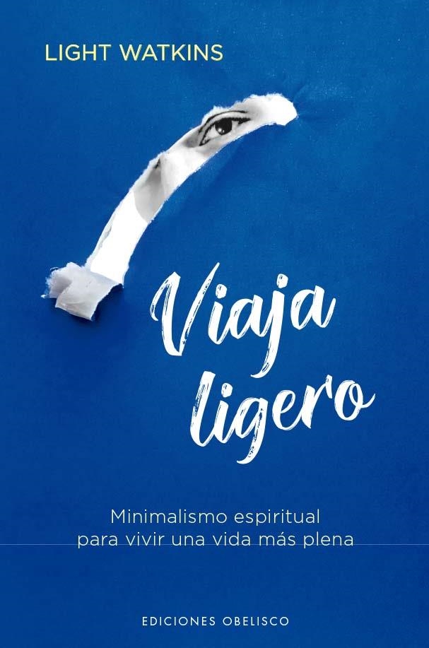 Viaja ligero | 9788411721004 | Watkins, Light | Librería Castillón - Comprar libros online Aragón, Barbastro