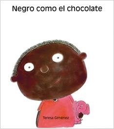 NEGRO COMO EL CHOCOLATE | 9788481316063 | GIMENEZ BARBANY, TERESA | Librería Castillón - Comprar libros online Aragón, Barbastro