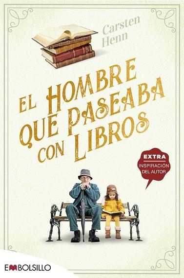 El hombre que paseaba con libros | 9788418185618 | Henn , Carsten | Librería Castillón - Comprar libros online Aragón, Barbastro