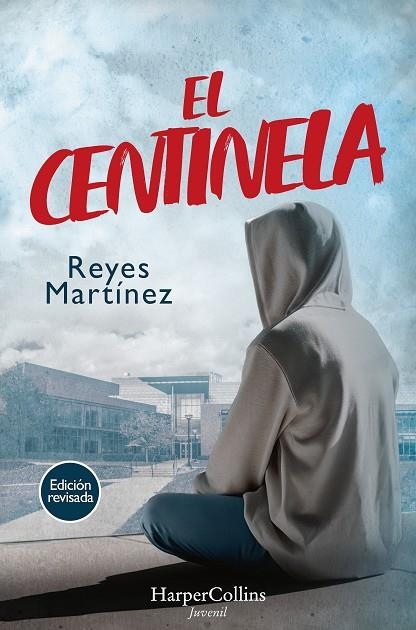 El centinela | 9788419883599 | Martínez, Reyes | Librería Castillón - Comprar libros online Aragón, Barbastro