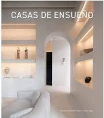 CASAS DE ENSUEÑO HOGARES CON ESTILO | 9788499366234 | DIANE PURCELL Y RALF DAAB | Librería Castillón - Comprar libros online Aragón, Barbastro