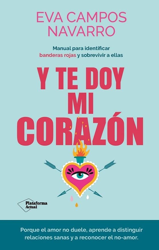 Y te doy mi corazón? | 9788410079144 | Campos Navarro, Eva ? | Librería Castillón - Comprar libros online Aragón, Barbastro