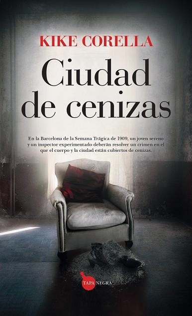 Ciudad de cenizas | 9788411317665 | Kike Corella | Librería Castillón - Comprar libros online Aragón, Barbastro