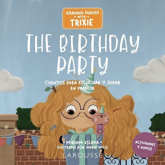 Learning English with Trixie. The Birthday Party | 9788419739681 | Eslava, Miriam | Librería Castillón - Comprar libros online Aragón, Barbastro