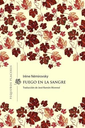 Fuego en la sangre | 9788412535372 | NÉMIROVSKY, Irène | Librería Castillón - Comprar libros online Aragón, Barbastro