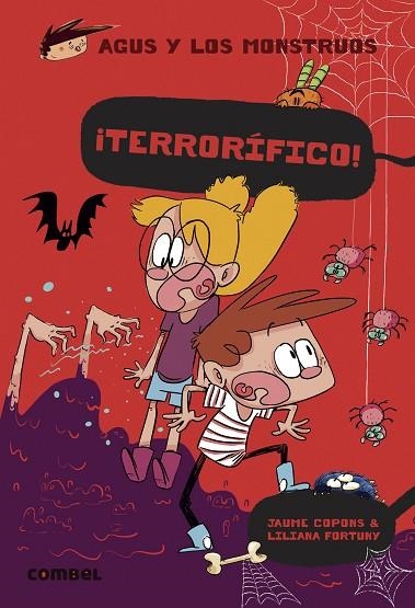 ¡Terrorífico! - Agus y los monstruos 24 | 9788411580144 | Copons Ramon, Jaume | Librería Castillón - Comprar libros online Aragón, Barbastro