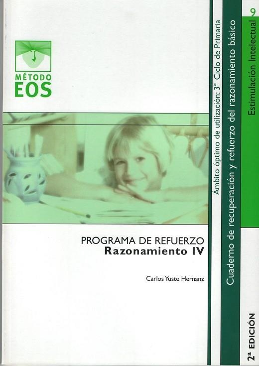 Razonamiento IV - Método EOS | 9788497272278 | Yuste, Carlos | Librería Castillón - Comprar libros online Aragón, Barbastro