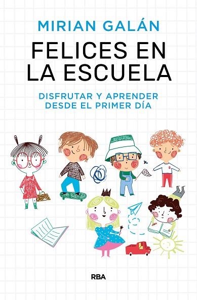 Felices en la escuela | 9788411323154 | Galán Marqués, Mirian | Librería Castillón - Comprar libros online Aragón, Barbastro