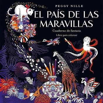 El país de las maravillas. Cuaderno de fantasía | 9788490565735 | Nille, Peggy | Librería Castillón - Comprar libros online Aragón, Barbastro