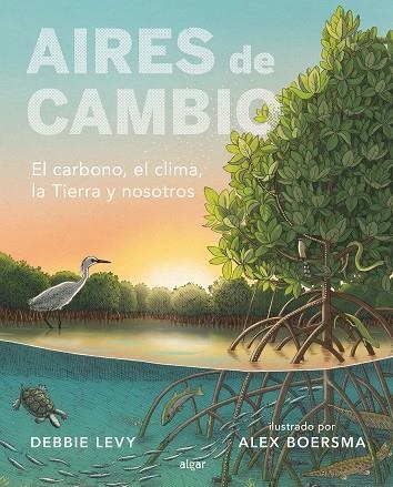 Aires de cambio | 9788491426882 | Debbie Levy | Librería Castillón - Comprar libros online Aragón, Barbastro