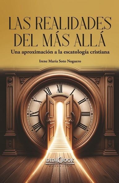 Las realidades del más allá | 9788417855260 | Soto Noguero, Irene María | Librería Castillón - Comprar libros online Aragón, Barbastro