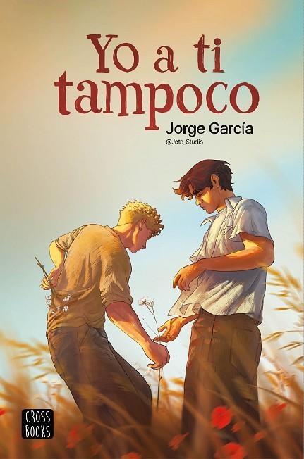 Yo a ti tampoco | 9788408286912 | Jorge García. Jota_Studio | Librería Castillón - Comprar libros online Aragón, Barbastro