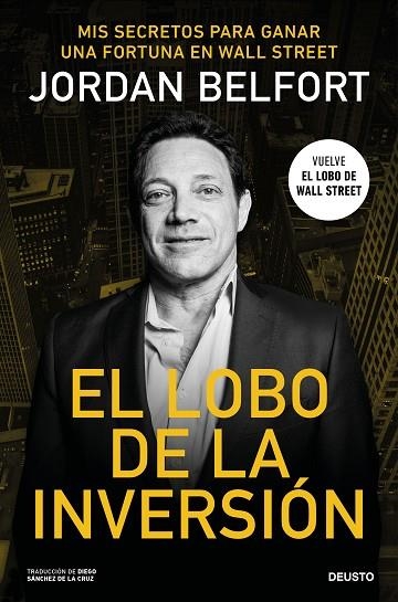 El lobo de la inversión | 9788423437238 | Belfort, Jordan | Librería Castillón - Comprar libros online Aragón, Barbastro