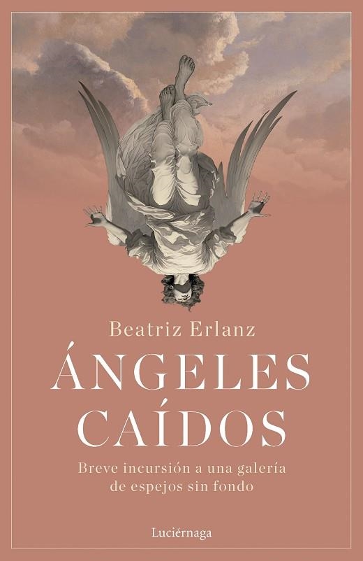 Ángeles caídos | 9788419996176 | Erlanz, Beatriz | Librería Castillón - Comprar libros online Aragón, Barbastro