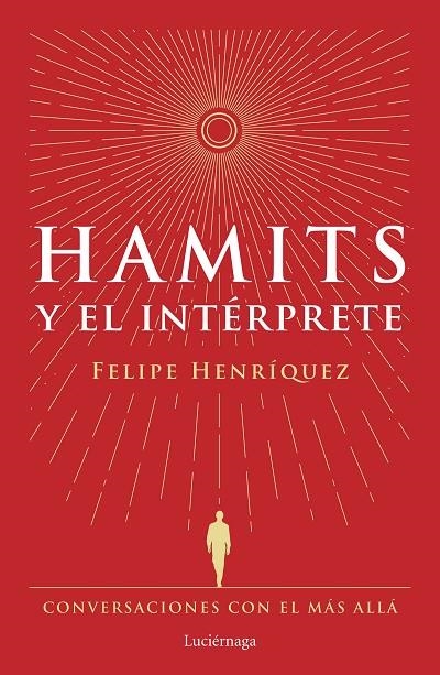 Hamits y el Intérprete | 9788419996183 | Henríquez, Felipe | Librería Castillón - Comprar libros online Aragón, Barbastro