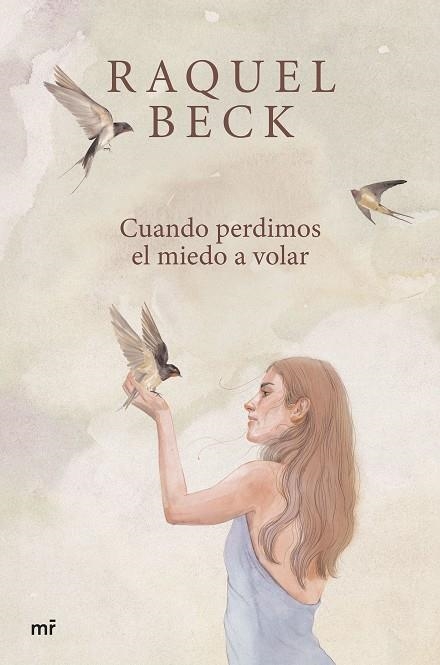 Cuando perdimos el miedo a volar | 9788427052222 | Beck, Raquel | Librería Castillón - Comprar libros online Aragón, Barbastro