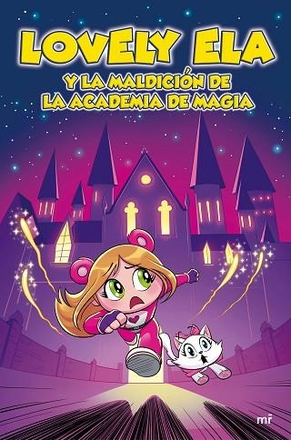 Lovely Ela 2. Lovely Ela y la maldición de la academia de magia | 9788427052611 | Lovely Ela | Librería Castillón - Comprar libros online Aragón, Barbastro