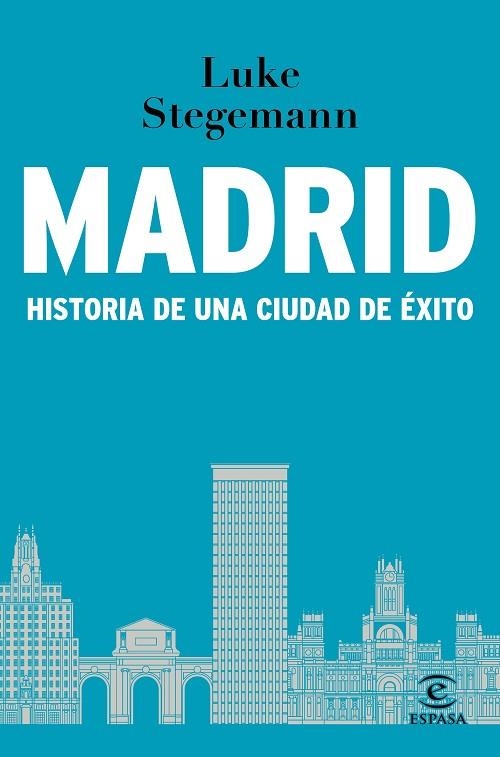 Madrid | 9788467073171 | Stegemann, Luke | Librería Castillón - Comprar libros online Aragón, Barbastro