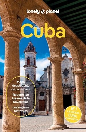 Cuba 9 | 9788408229704 | Sainsbury, Brendan/Bartlett, Ray/Boobbyer, Claire/Bleszynska, Katya | Librería Castillón - Comprar libros online Aragón, Barbastro