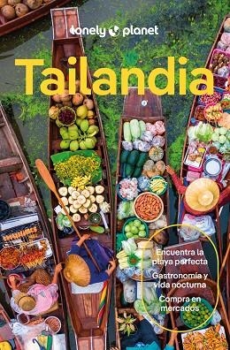 Tailandia 9 | 9788408231042 | Eimer, David/Bensema, Amy/Nualkhair, Chawadee/Stuart, Aydan/Tun-atiruj, Choltanutkun | Librería Castillón - Comprar libros online Aragón, Barbastro