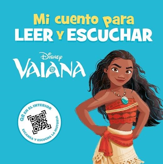 Vaiana. Mi cuento para leer y escuchar | 9788419547873 | Disney | Librería Castillón - Comprar libros online Aragón, Barbastro