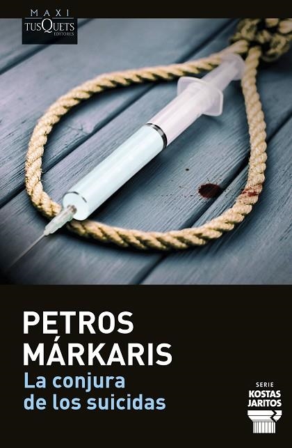 La conjura de los suicidas | 9788411074377 | Márkaris, Petros | Librería Castillón - Comprar libros online Aragón, Barbastro