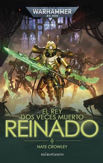 El rey dos veces muerto nº 02 Reinado | 9788445016893 | Crowley, Nate | Librería Castillón - Comprar libros online Aragón, Barbastro