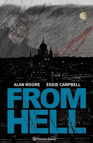 From Hell (català) | 9788411611381 | Moore, Alan/Campbell, Eddie | Librería Castillón - Comprar libros online Aragón, Barbastro