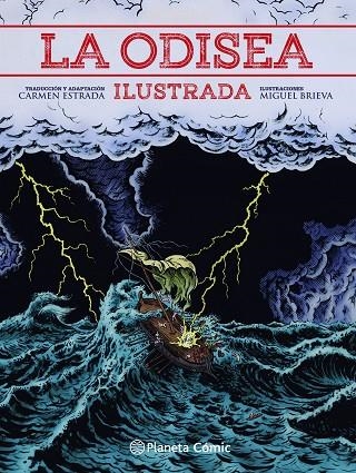 La Odisea ilustrada | 9788413411491 | Estrada, Carmen/Brieva, Miguel/Homero | Librería Castillón - Comprar libros online Aragón, Barbastro