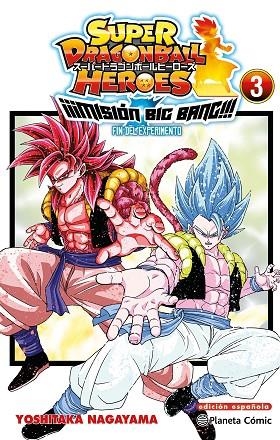 Dragon Ball Heroes Universe Big Bang Mission nº 03/03 | 9788411401609 | Toriyama, Akira/Nagayama, Yoshitaka | Librería Castillón - Comprar libros online Aragón, Barbastro